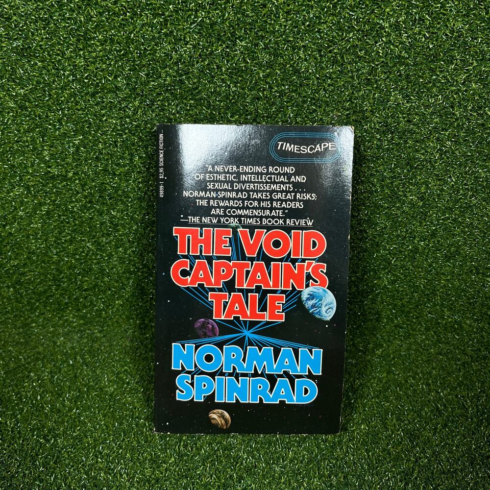 Vintage Paperback The Void Captain's Tale by Norman Spinrad 1984